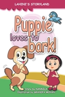 Puppie loves to bark B0915GWV9Y Book Cover