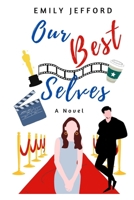 Our Best Selves: A Novel B0C2RF5884 Book Cover