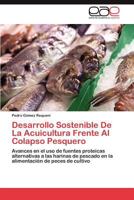 Desarrollo Sostenible de La Acuicultura Frente Al Colapso Pesquero 3848463156 Book Cover