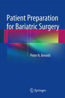 Patient Preparation for Bariatric Surgery 1493909053 Book Cover
