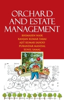 Orchard And Estate Management 9390591368 Book Cover