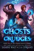 Ghosts and Grudges 1948108046 Book Cover