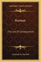 Karman: The Law Of Consequences 1432594389 Book Cover