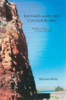 Internal Landscape, External Reality: Hunting, Fishing, Life, in Essay and Story 0595446965 Book Cover