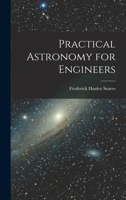 Practical Astronomy for Engineers 1018124896 Book Cover