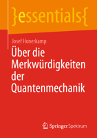 ?ber Die Merkw?rdigkeiten der Quantenmechanik 3658318783 Book Cover