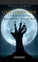 Geisterstunde: 15 mystische Kurzgeschichten 3740715928 Book Cover