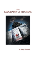 The Geography of Kitchens 1646625706 Book Cover