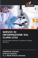 Servizi Di Informazione Sul Clima (Cis) (Italian Edition) 6208557194 Book Cover