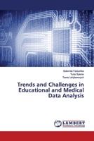 Trends and Challenges in Educational and Medical Data Analysis 3330328711 Book Cover