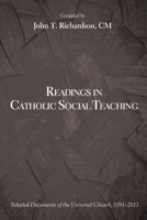Readings in Catholic Social Teaching 1625645554 Book Cover