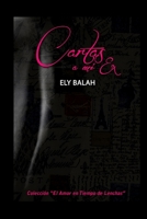CARTAS A MI EX 1304637867 Book Cover