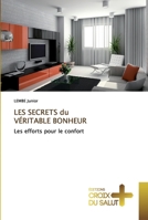 LES SECRETS du VÉRITABLE BONHEUR 6137367738 Book Cover