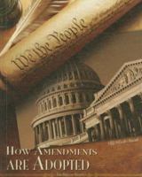How Amendments Are Adopted 1599289229 Book Cover