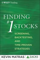 Finding #1 Stocks: Screening, Backtesting and Time-Proven Strategies 0470903406 Book Cover