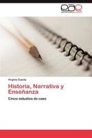 Historia, Narrativa y Ensenanza 3659023507 Book Cover