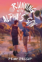 Running with the Alpha's Son 1915585287 Book Cover