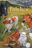 Patches: Adventures of a Country Cavalier 1456763865 Book Cover