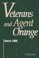 Veterans and Agent Orange: Update 2008 0309138841 Book Cover