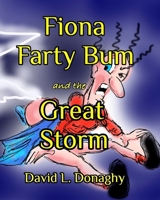 Fiona Farty Bum and the Great Storm B09VCXSWGP Book Cover