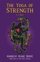 The Yoga of Strength 1644672146 Book Cover