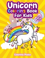 Unicorn Coloring Book For Kids Ages 4-8: 35 cute funny unicorns coloring for 4 to 8 years old children adventures. B0841K5X8R Book Cover