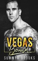 Vegas Bound 1724630679 Book Cover