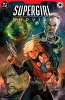 Supergirl: Survive 1799517292 Book Cover