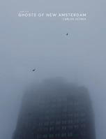 Ghosts of New Amsterdam 1389571637 Book Cover