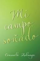 Mi Campo So�ado 1506530613 Book Cover