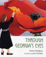 Through Georgia's Eyes 0805077405 Book Cover