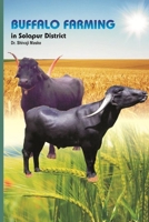 BUFFALO FARMING in Solapur District 1365396150 Book Cover