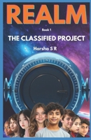 THE CLASSIFIED PROJECT (REALM) B0DSGCFL8G Book Cover