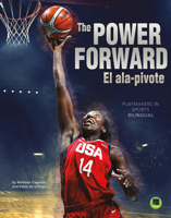 The Power Forward: El ala-pívot 1731628978 Book Cover