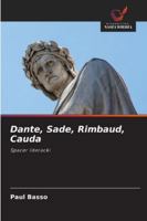 Dante, Sade, Rimbaud, Cauda: Spacer literacki (Polish Edition) 6208657431 Book Cover