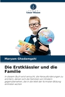 Die Erstklässler und die Familie 6204055313 Book Cover