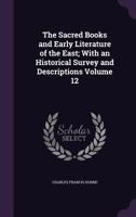 The Sacred Books and Early Literature of the East; Volume 12 - Medieval China 1356155960 Book Cover