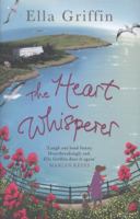 The Heart Whisperer 1409120724 Book Cover