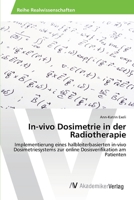 In-vivo Dosimetrie in der Radiotherapie 363967538X Book Cover