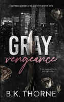 Gray Vengeance: A Dark Mafia Romance (Romance from the Dark Book 1) B0GV7F4WZ7 Book Cover
