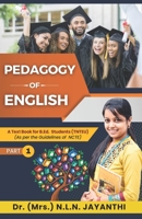 PEDAGOGY OF ENGLISH: A Text Book for B.ED. Students B0CHL4DQP9 Book Cover