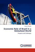 Economic Role of Brazil in a Globalized World 3848425076 Book Cover