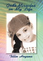 God's Miracles in My Life 1410754863 Book Cover