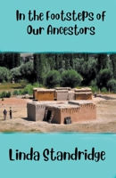 In the Footsteps of Our Ancestors B0CRD42F4N Book Cover