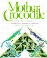 Mother Crocodile 0385308035 Book Cover