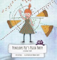 Penelope Pie's Pizza Party: A Vizkidz Story 1949522024 Book Cover