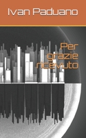 Per grazie ricevuto (Poesia Contemporanea Ivan Paduano) B08NF1MFJQ Book Cover