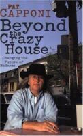 Beyond the Crazy House: Changing the Future of Madness 0141005106 Book Cover