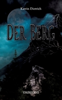 Der Berg: Schauergeschichte (German Edition) 3384021150 Book Cover