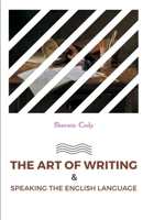 The Art of Writing and Speaking the English Language 149975261X Book Cover